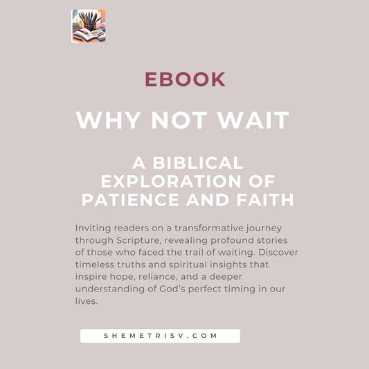 Why Not Wait Ebook