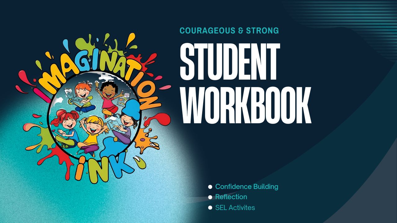 Courageous & Strong Student Workbook | SEL Activities for Confidence and Growth